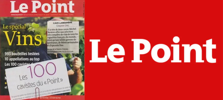 Sélection Le Point – 100 meilleurs cavistes de France, Cave Larégnère en Nouvelle-Aquitaine